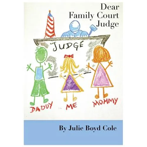 Dear Family Court Judge - Paperback