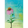 A Perennial Life: Finding purpose in every season - Paperback