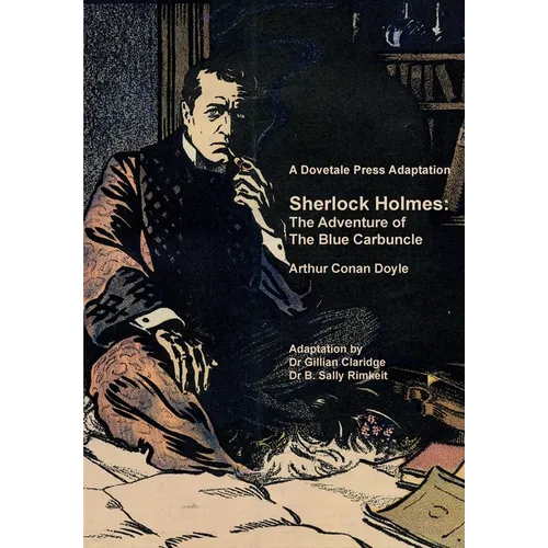 A Dovetale Press Adaptation of Sherlock Holmes: The Adventure of The Blue Carbuncle by Arthur Conan Doyle - Paperback