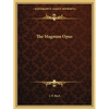 The Magnum Opus - Paperback