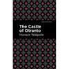 The Castle of Otranto - Paperback