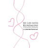 My life with Kundalini - Paperback