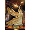 The Soul of Ancient Egypt: Restoring the Spiritual Engine of the World - Paperback