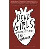 Dead Girls and Other Stories - Paperback