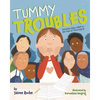 Tummy Troubles: Gretchen Gets a Grip on Her Fear of Throwing Up - Hardcover