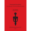 Punctuated Insularity: The Archaeology of 4th and 3rd Millennium Sardinia - Paperback