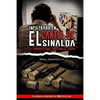 Infiltrado en el cartel de Sinaloa: El periodista que traicionó al chapo - Paperback