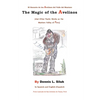 The Magic of the Avelinos: (And Other Poetic Works on the Mantaro Valley of Peru) - Paperback