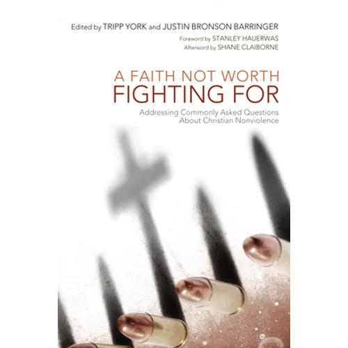 A Faith Not Worth Fighting For - Paperback
