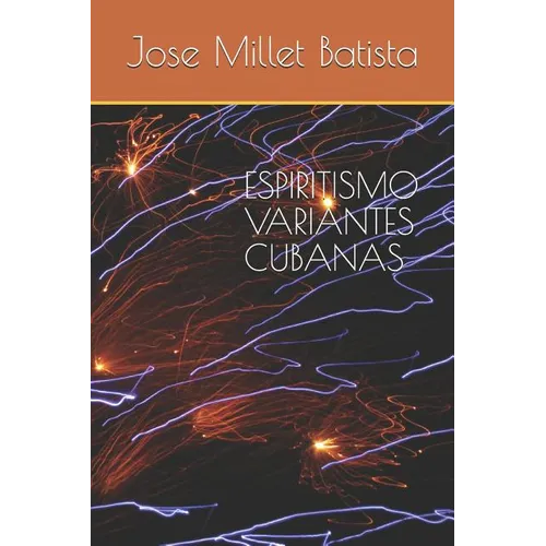 Espiritismo, Variantes Cubanas - Paperback