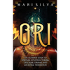 Ori: The Ultimate Guide to Spiritual Intuition, Yoruba, Odu, Egbe, Orishas, and Ancestral Veneration - Hardcover