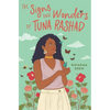 The Signs and Wonders of Tuna Rashad - Hardcover
