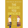 The Baggage You Unpacked - Paperback