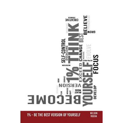 1% - Be the Best Version of Yourself - Paperback