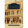 Mount Hope and Otisville - Hardcover