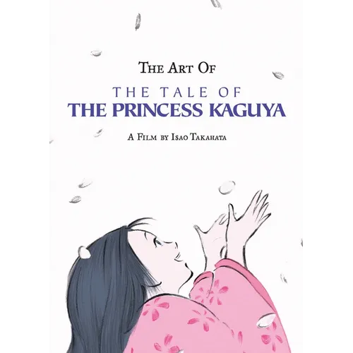 The Art of the Tale of the Princess Kaguya - Hardcover