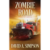 Zombie Road: Convoy of Carnage - Paperback