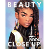 Beauty Close Up Teen: Vol. 1 - A Coloring Book for Every Shade of Beauty - Paperback