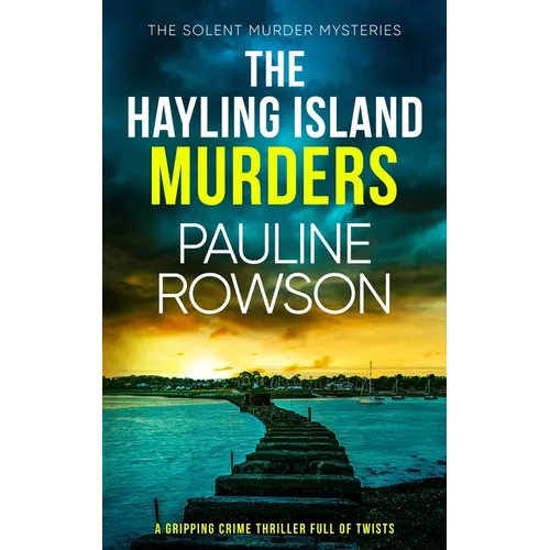 THE HAYLING ISLAND MURDERS a gripping crime thriller full of twists - Paperback