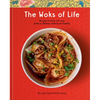 The Woks of Life: Recipes to Know and Love from a Chinese American Family: A Cookbook - Hardcover