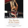 The Breaks of the Game - Paperback