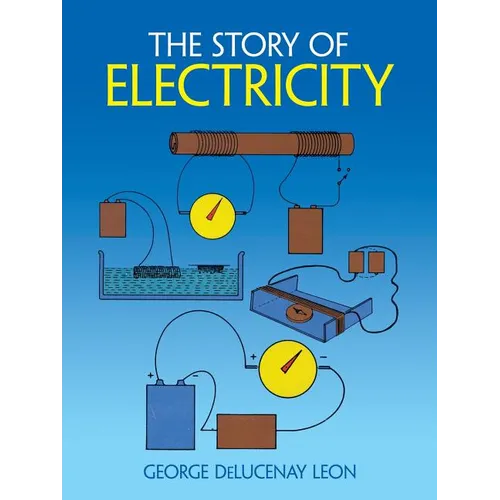 The Story of Electricity - Paperback