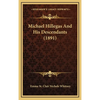 Michael Hillegas And His Descendants (1891) - Hardcover