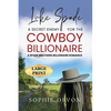 Luke Spade - A Secret Enemy for the Cowboy Billionaire: A Spade Brothers Billionaire Romance LARGE PRINT - Paperback