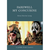 Farewell My Concubine - Paperback