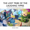The Lost Tribe of the Laughing Yippee - Paperback