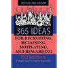 365 Ideas for Recruiting, Retaining, Motivating and Rewarding Your Volunteers: A Complete Guide for Non-Profit Organizations - Paperback