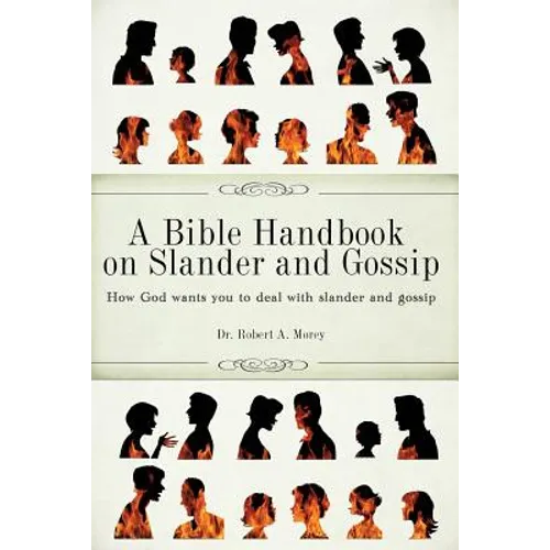 A Bible Handbook on Slander and Gossip - Paperback