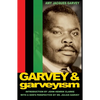 Garvey and Garveyism - Paperback