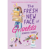 The Fresh New Face of Griselda - Paperback