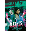 George R. R. Martin Presents Wild Cards: Now and Then: A Graphic Novel - Hardcover