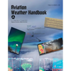 Aviation Weather Handbook: FAA-H-8083-28 (Full Color) - Paperback