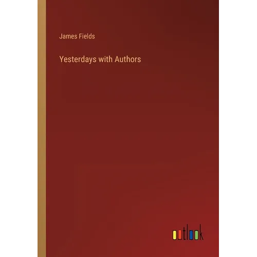 Yesterdays with Authors - Paperback