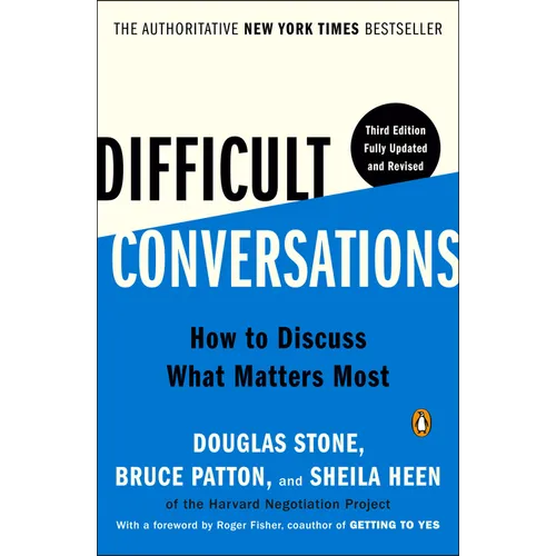 Difficult Conversations: How to Discuss What Matters Most - Paperback