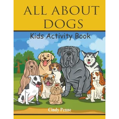 All About dogs kids's activity book - Paperback