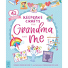 Keepsake Crafts for Grandma and Me: 42 Activities Plus Cardstock & Stickers! - Paperback
