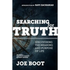 Searching for Truth: Discovering the Meaning and Purpose of Life - Paperback