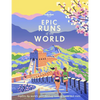 Lonely Planet Epic Runs of the World: Detailed Itineraries Insider Tips Explore the World's Most Thrilling Running Routes and Trails - Hardcover