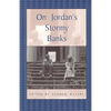 On Jordan's Stormy Banks: Personal Accounts of Slavery in Georgia - Paperback