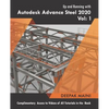 Up and Running with Autodesk Advance Steel 2020: Volume 1 - Paperback