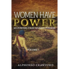 Women Have Power: 40 powers That Women Possess - Paperback