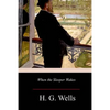 When the Sleeper Wakes - Paperback