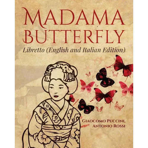 Madama Butterfly (English and Italian Edition) - Paperback