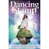 Dancing on a Stamp: Startling Revelations from the Other Side - Paperback