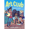 Art Club (a Graphic Novel) - Hardcover