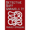 Detective Duff Unravels It TPB - Paperback